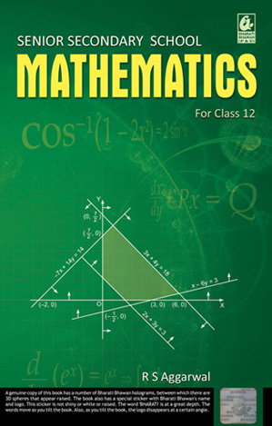 Senior Secondary School Mathematics for Class 12