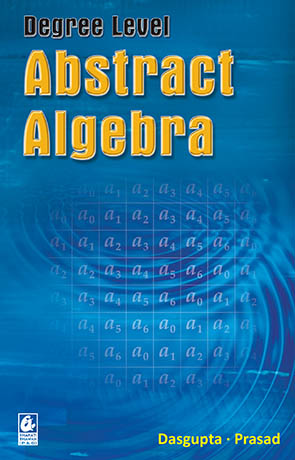 Degree Level Abstract Algebra