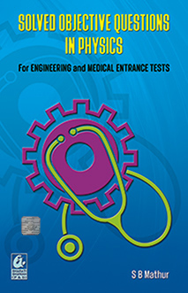 Solved Objective Questions in Physics for Engineer