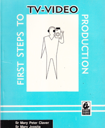 First Steps to TV-Video Production