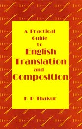 A Practical Guide to English Translation and Compo