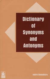 Dictionary of Synonyms and Antonyms